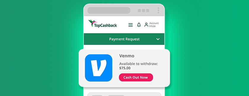 Venmo cash out option at TopCashback