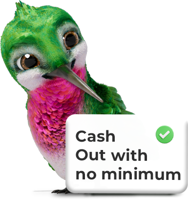Cash out with no minimum