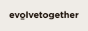 evolvetogether